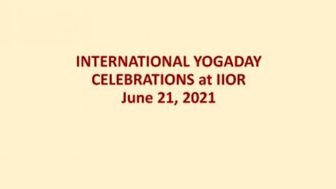 International Yoga Day Celebrations at IIOR