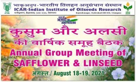 Annual Group Meeting on Safflower and Linseed, August 18-19, 2021